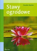 Polnische buch : Stawy ogro... - Dorothee Waechter