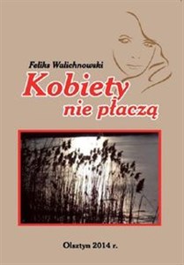 Obrazek Kobiety nie płaczą