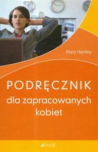 Obrazek Podręcznik dla zapracowanych kobiet