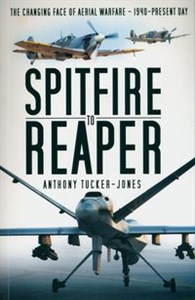 Bild von Spitfire to Reaper 1940-Present Day