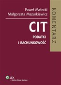 Zobacz : CIT Podatk... - Paweł Małecki, Małgorzata Mazurkiewicz
