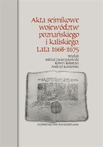 Bild von Akta sejmikowe województw poznańskiego i kaliskiego Lata 1668-1675