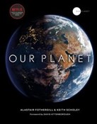 Polnische buch : Our Planet... - Alastair Fothergill, Keith Scholey, Fred Pearce