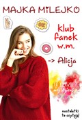 Polska książka : Klub Fanek... - Majka Milejko