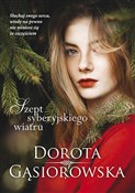 Książka : Szept sybe... - Dorota Gąsiorowska
