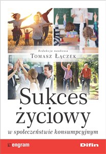 Bild von Sukces życiowy w społeczeństwie konsumpcyjnym