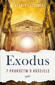Obrazek Exodus 7 proroctw o Kościele