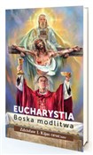 Książka : Eucharysti... - Zdzisław J. Kijas