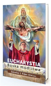 Bild von Eucharystia. Boska modlitwa