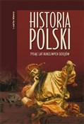 Polska książka : Historia P... - Opracowanie Zbiorowe