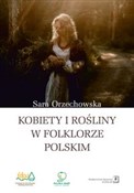 Polnische buch : Kobiety i ... - Sara Orzechowska