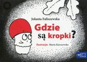 Obrazek Odkrywam czytanie 1 Część 16 Gdzie są kropki? Edukacja wczesnoszkolna