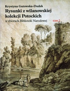Bild von Rysunki z wilanowskiej kolekcji Potockich w zbiorach Biblioteki Narodowej