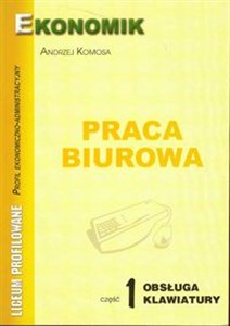 Obrazek Praca biurowa Część 1 bsługa klawiatury