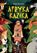 Afryka Kaz... - Łukasz Wierzbicki -  polnische Bücher