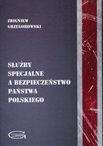 Bild von Służby specjalne a bezpieczeństwo państwa polskiego