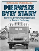 Książka : Pierwsze b... - Zdzisław Podbielski