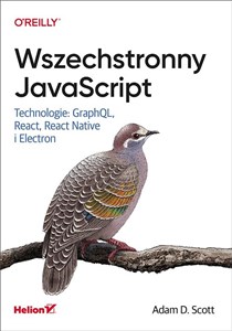 Obrazek Wszechstronny JavaScript. Technologie: GraphQL, React, React Native i Electron