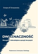 Dwuznaczno... - Grażyna B. Tomaszewska - buch auf polnisch 