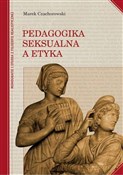 Pedagogika... - Marek Czachorowski -  Polnische Buchandlung 