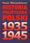 Historia p... - Paweł Wieczorkiewicz -  fremdsprachige bücher polnisch 