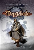 Polska książka : Mongoliada... - Neal Stephenson, Greg Bear, Mark Teppo