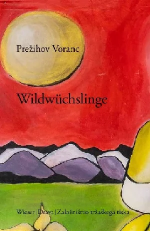 Obrazek VORANC, P: WILDWÜCHSLINGE