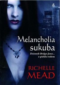 Obrazek Melancholia sukuba Dziennik Bridget Jones...z piekła rodem