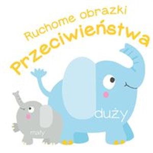 Obrazek Ruchome obrazki Przeciwieństwa