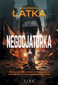 Polska książka : Negocjator... - Małgorzata Łatka