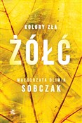 Polnische buch : Kolory zła... - Małgorzata Oliwia Sobczak