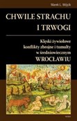 Chwile str... - Marek L. Wójcik -  polnische Bücher