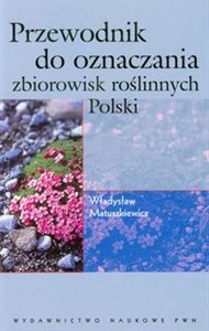 Obrazek Przewodnik do oznaczania zbiorowisk roślinnych Polski