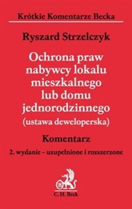 Bild von Ochrona praw nabywcy lokalu mieszkalnego lub domu jednorodzinnego (ustawa deweloperska) Komentarz