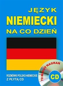 Bild von Język niemiecki na co dzień Rozmówki polsko-niemieckie z płytą CD 70 minut nagrań