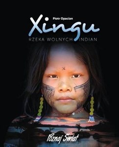 Bild von Xingu Rzeka wolnych Indian