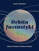 Orbita fan... - Jakub Turkiewicz - buch auf polnisch 