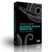 Najgłębsze... - Andrzej C. Leszczyński -  polnische Bücher