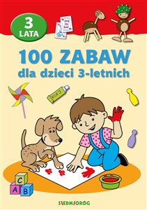 Obrazek 100 zabaw dla dzieci 3-letnich