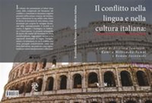 Obrazek Il conflitto nella lingua e nella cultura italiana: analisi, interpretazioni, prospettive