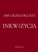 Inkwizycja... - Grzegorz Ryś -  fremdsprachige bücher polnisch 