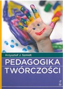 Polnische buch : Pedagogika... - Krzysztof J. Szmidt