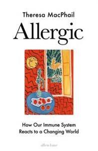 Bild von Allergic How Our Immune System reacts to a Changing World
