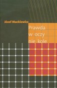 Prawda w o... - Józef Mackiewicz - buch auf polnisch 