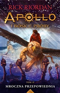 Bild von Mroczna przepowiednia. Apollo i boskie próby. Tom 2