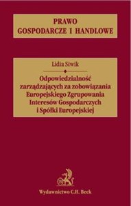 Bild von Odpowiedzialność zarządzających za zobowiązania Europejskiego Zgrupowania Interesów Gospodarczych i Spółki Europejskiej