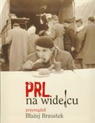 PRL na wid... - Błażej Brzostek -  Polnische Buchandlung 