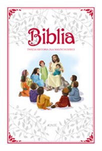 Obrazek Biblia Święta Historia dla naszych dzieci