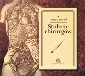Bild von [Audiobook] Stulecie chirurgów Według zapisków mojego dziadka, chirurga H. St. Hartmanna
