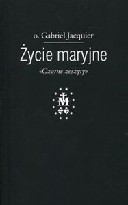 Obrazek Życie maryjne Czarne zeszyty